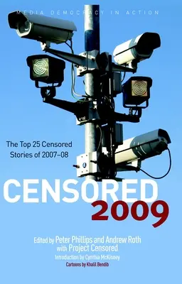Censored 2009: Cele mai cenzurate 25 de știri din 2007#08 - Censored 2009: The Top 25 Censored Stories of 2007#08