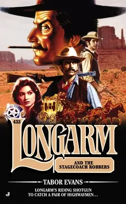 Longarm #433: Longarm și hoții de diligență - Longarm #433: Longarm and the Stagecoach Robbers