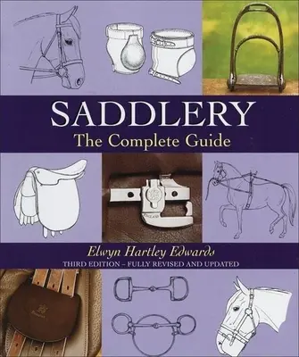 Saddlery: Ghidul complet - Saddlery: The Complete Guide