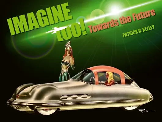 Imagine Too!: Către viitor - Imagine Too!: Towards the Future