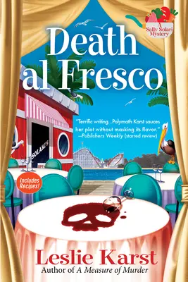 Death Al Fresco - Un mister Sally Solari - Death Al Fresco - A Sally Solari Mystery