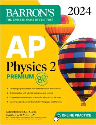 AP Physics 2 Premium, 2024: 4 teste practice + revizuire cuprinzătoare + practică online - AP Physics 2 Premium, 2024: 4 Practice Tests + Comprehensive Review + Online Practice