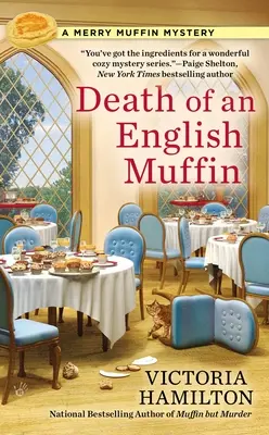 Moartea unei brioșe englezești - Death of an English Muffin