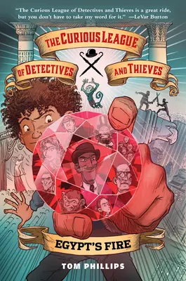 Liga Curioasă a Detectivilor și Hoților 1: Focul Egiptului - The Curious League of Detectives and Thieves 1: Egypt's Fire