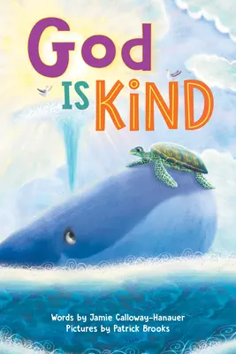 Dumnezeu este bun - God Is Kind