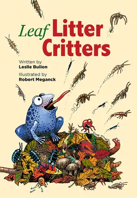 Animale din litiera de frunze - Leaf Litter Critters