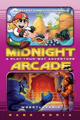 Excelent Ernesto Cousins 3/Wrestlevania: A Play-Your-Way Adventure - Excellent Ernesto Cousins 3/Wrestlevania: A Play-Your-Way Adventure