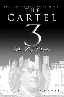 Cartelul 3: Ultimul capitol - The Cartel 3: The Last Chapter
