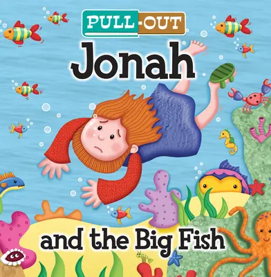 Pull-Out Iona și peștele cel mare - Pull-Out Jonah and the Big Fish