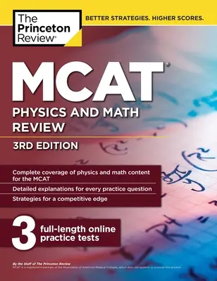 MCAT Physics and Math Review, Ediția a 3-a - MCAT Physics and Math Review, 3rd Edition