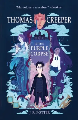Thomas Creeper și cadavrul violet - Thomas Creeper and the Purple Corpse