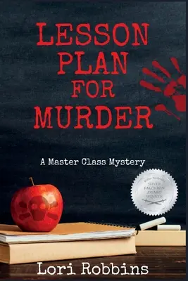 Plan de lecție pentru Crimă: Un mister Master Class - Lesson Plan for Murder: A Master Class Mystery