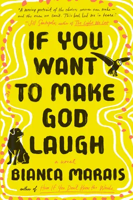 Dacă vrei să-l faci pe Dumnezeu să râdă - If You Want to Make God Laugh