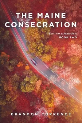 Consacrarea din Maine - The Maine Consecration