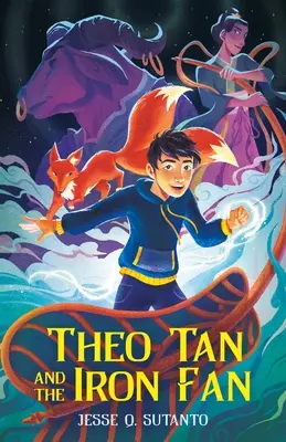 Theo Tan și evantaiul de fier - Theo Tan and the Iron Fan