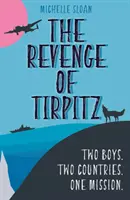 Răzbunarea lui Tirpitz - Revenge of Tirpitz