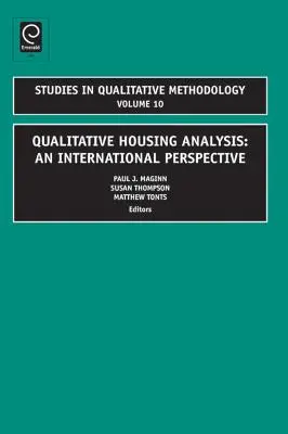 Analiza calitativă a locuințelor: O perspectivă internațională - Qualitative Housing Analysis: An International Perspective
