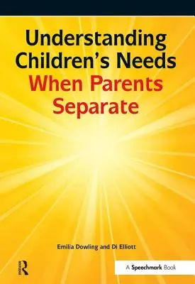 Înțelegerea nevoilor copiilor atunci când părinții se separă - Understanding Children's Needs When Parents Separate