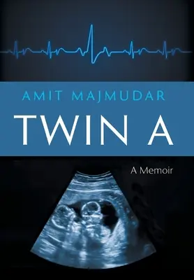 Twin A: O amintire - Twin A: A Memoir