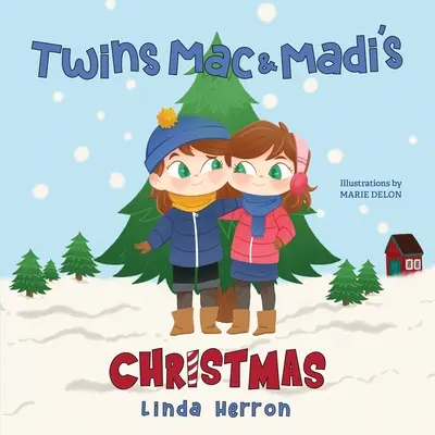 Crăciunul gemenilor Mac & Madi - Twins Mac & Madi's Christmas