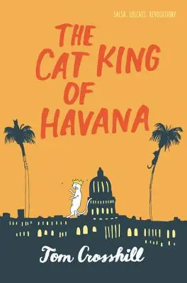 Regele Pisică din Havana - The Cat King of Havana
