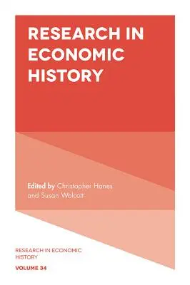 Cercetare în istoria economică - Research in Economic History