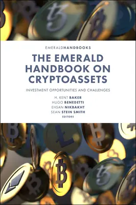 The Emerald Handbook on Cryptoassets: Oportunități și provocări de investiții - The Emerald Handbook on Cryptoassets: Investment Opportunities and Challenges