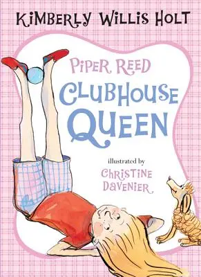Piper Reed, regina clubului - Piper Reed, Clubhouse Queen