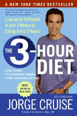 The 3-Hour Diet (Tm): Pierde până la 10 kilograme în doar 2 săptămâni mâncând la fiecare 3 ore! - The 3-Hour Diet (Tm): Lose Up to 10 Pounds in Just 2 Weeks by Eating Every 3 Hours!