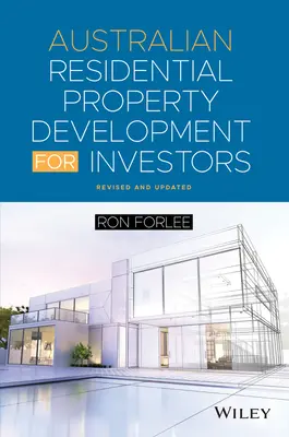 Dezvoltarea proprietăților rezidențiale australiene pentru investitori - Australian Residential Property Development for Investors