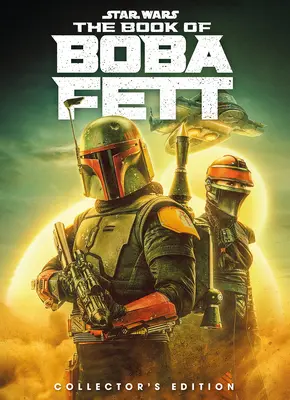 Star Wars: The Book of Boba Fett Ediție de colecție - Star Wars: The Book of Boba Fett Collector's Edition