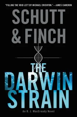 The Darwin Strain: Un roman R. J. Maccready - The Darwin Strain: An R. J. Maccready Novel
