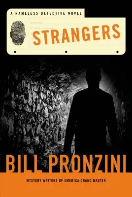 Strangers: A Nameless Detective Novel