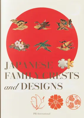 Crestele și desenele familiale japoneze - Japanese Family Crests and Designs