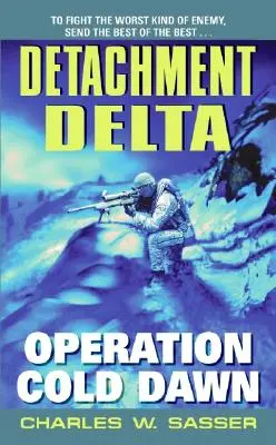 Detașamentul Delta: Operațiunea Cold Dawn - Detachment Delta: Operation Cold Dawn