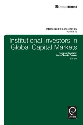 Investitorii instituționali pe piețele globale de capital - Institutional Investors in Global Capital Markets
