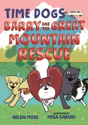 Câinii timpului: Barry și marea salvare montană - Time Dogs: Barry and the Great Mountain Rescue