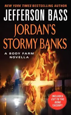 Jordan's Stormy Banks - O nuvelă Body Farm - Jordan's Stormy Banks - A Body Farm Novella
