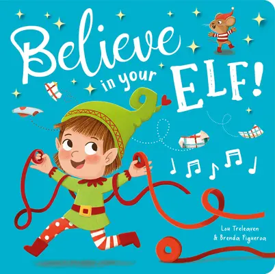 Crede în elful tău! - Believe in Your Elf!
