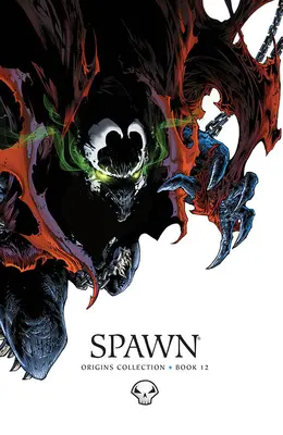 Spawn Origins, Volumul 12 - Spawn Origins, Volume 12