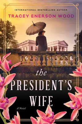 Soția președintelui - The President's Wife