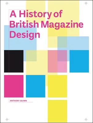 O istorie a designului revistelor britanice - A History of British Magazine Design