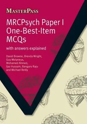 Mrcpsych Paper I One-Best-Item McQs: Cu răspunsuri explicate - Mrcpsych Paper I One-Best-Item McQs: With Answers Explained