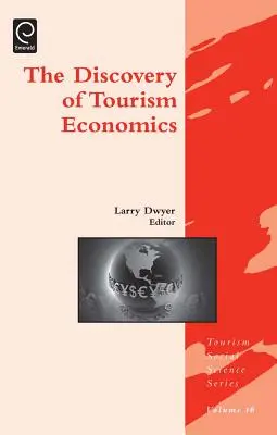 Descoperirea economiei turismului - Discovery of Tourism Economics