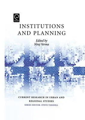 Instituții și planificare - Institutions and Planning