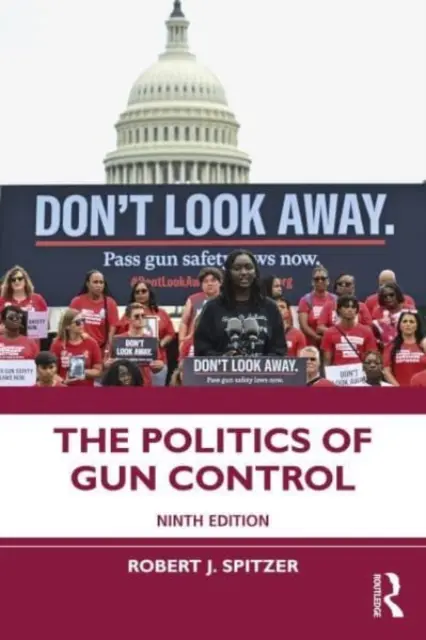 Politica controlului armelor de foc - The Politics of Gun Control