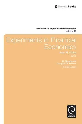 Experimente în economia financiară - Experiments in Financial Economics