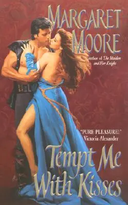 Tentați-mă cu sărutări - Tempt Me with Kisses