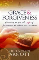 Har și iertare - Grace and Forgiveness