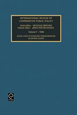 Costurile sociale ale transformării economice în Europa Centrală - Social Costs of Economic Transformation in Central Europe